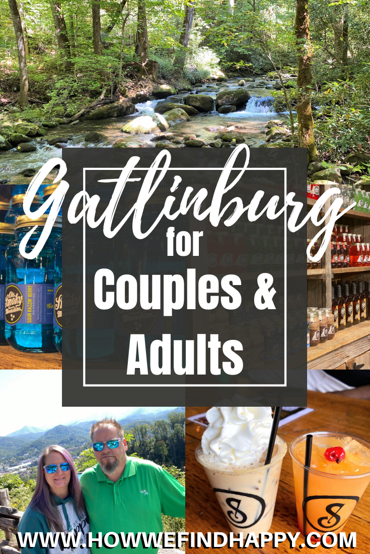 Gatlinburg for couples and adults